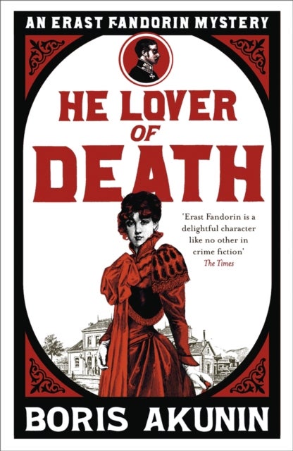 He Lover of Death - Erast Fandorin 9
