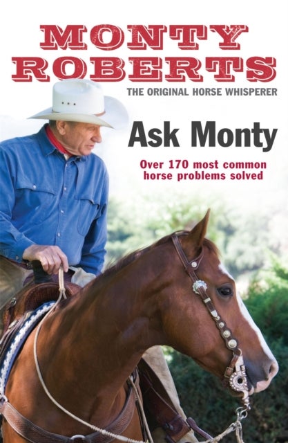 Ask Monty - The 170 most common horse problems solved