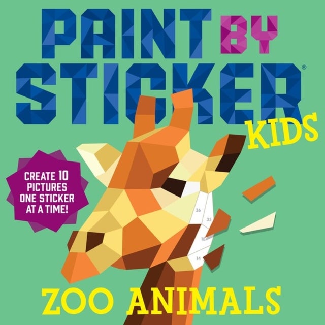 Paint by Sticker Kids: Zoo Animals - Create 10 Pictures One Sticker at a Time!