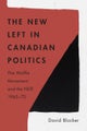The New Left in Canadian Politics