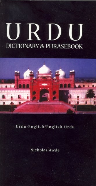 Urdu-English / English-Urdu Dictionary & Phrasebook