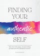 Finding Your Authentic Self