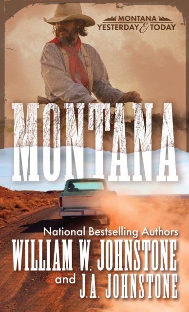Montana - A Novel of the Frontier America