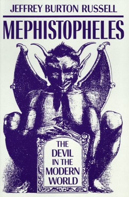 Mephistopheles - The Devil in the Modern World