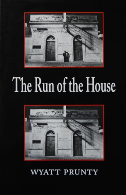 The Run of the House