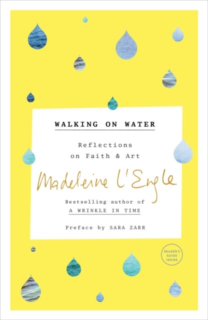 Walking on Water - Reflections on Faith and Art