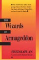 The Wizards of Armageddon