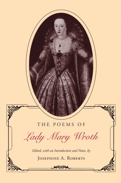 The Poems of Lady Mary Wroth