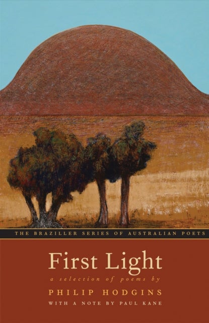 First Light - A Selection of Poems