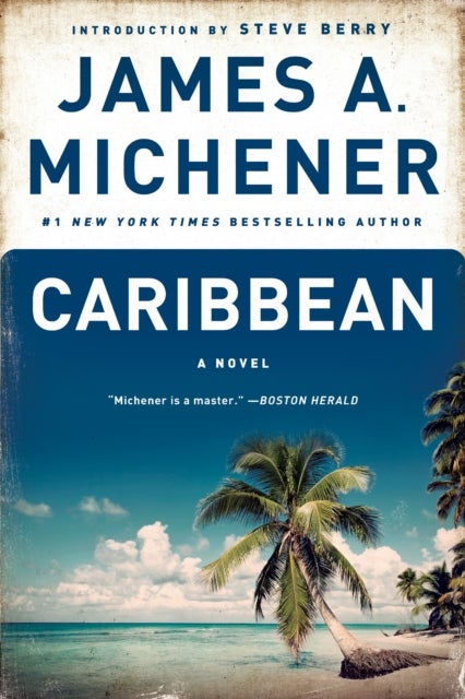 Caribbean - A Novel