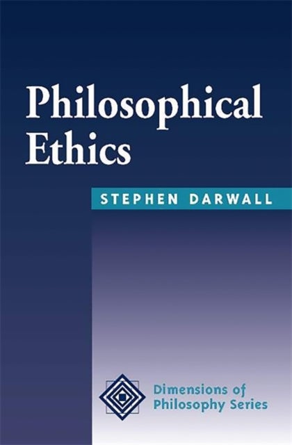 Philosophical Ethics - An Historical And Contemporary Introduction