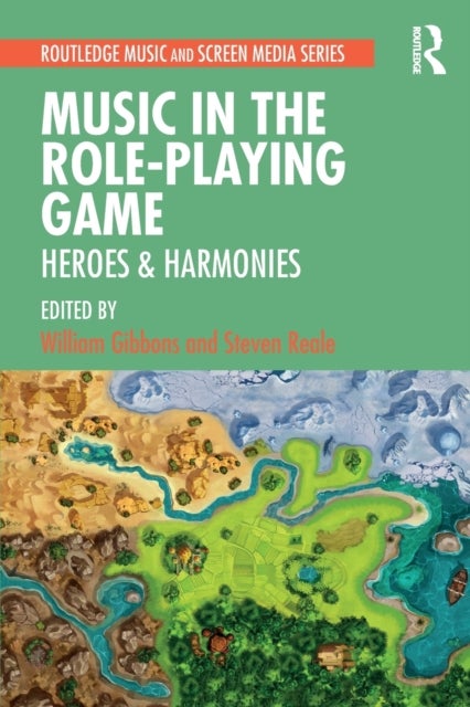 Music in the Role-Playing Game - Heroes & Harmonies