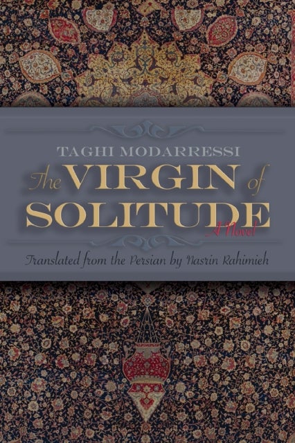 The Virgin of Solitude - A Novel