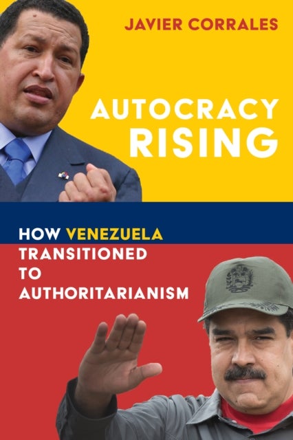 Autocracy Rising - How Venezuela Transitioned to Authoritarianism