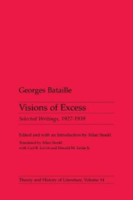 Visions of Excess - Selected Writings, 1927-1939