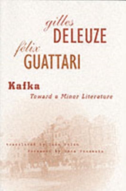 Kafka - Toward a Minor Literature