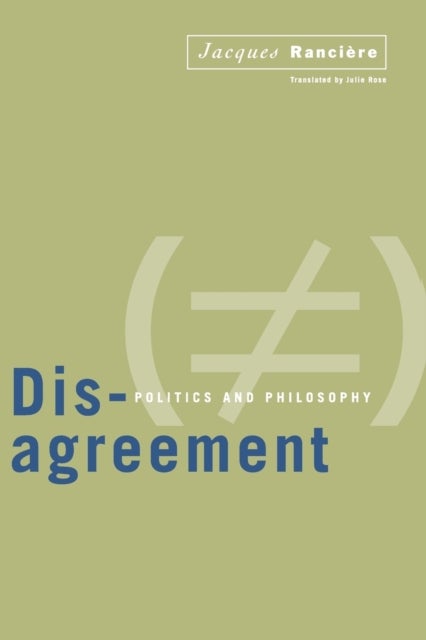 Disagreement - Politics and Philosophy