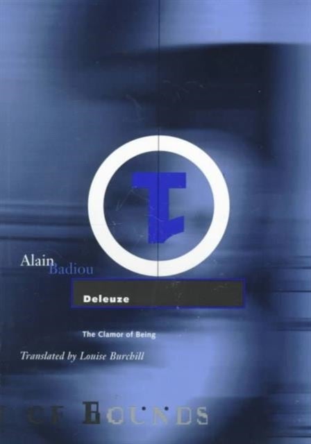 Deleuze - The Clamor of Being