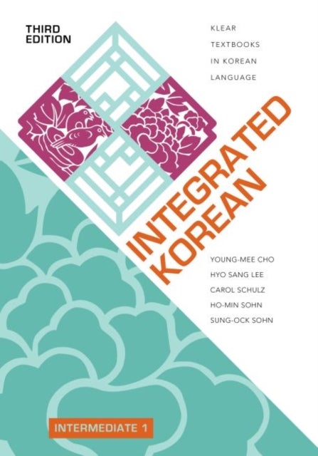 Integrated Korean - Intermediate 1