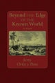 Beyond the Edge of the Known World