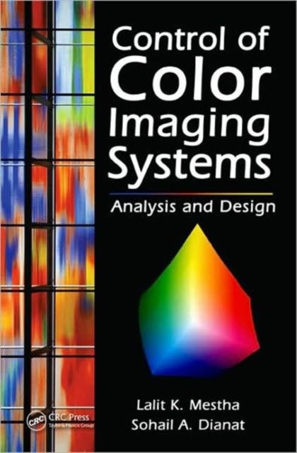 Control of Color Imaging Systems - Analysis and Design