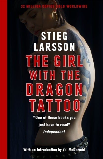 The Girl with the Dragon Tattoo - The genre-defining thriller that introduced the world to Lisbeth Salander