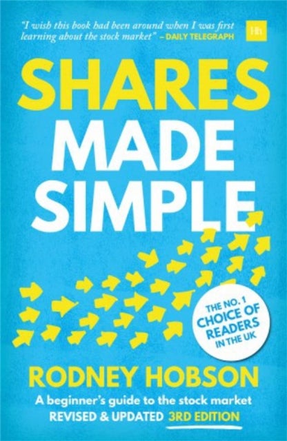 Shares Made Simple - A Beginner's Guide to the Stock Market