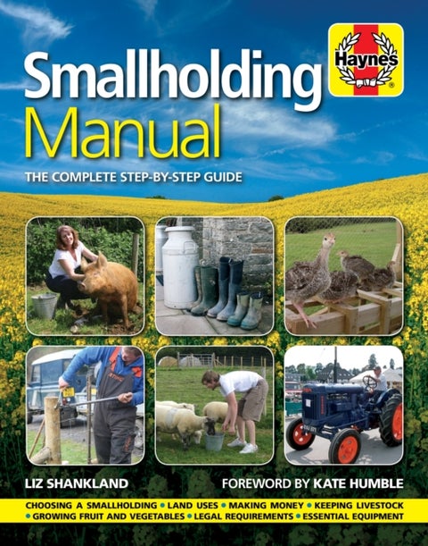 Smallholding Manual - The complete step-by-step guide