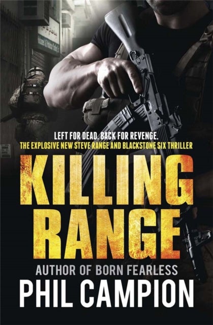 Killing Range - Left for Dead. Back for Revenge.