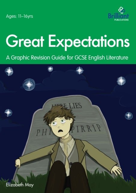 Great Expectations - A Graphic Revision Guide for GCSE English Literature