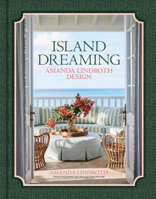 Island Dreaming - Amanda Lindroth Design