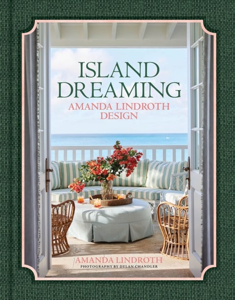 Island Dreaming - Amanda Lindroth Design