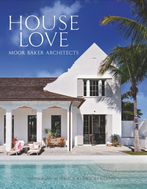 House Love - Moor Baker Architects