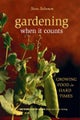 Gardening When It Counts