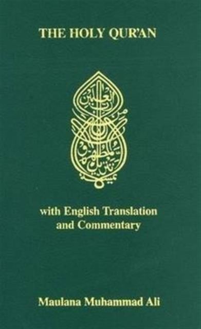 Holy Quran - With English Translation and Commentary