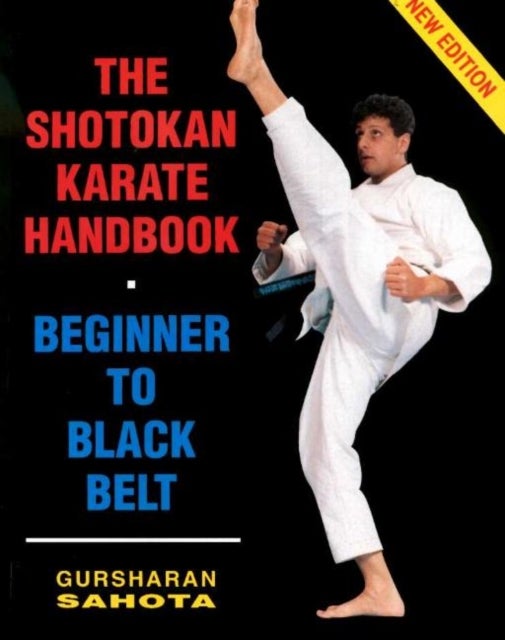 Shotokan Karate Handbook - Beginner to Black Belt