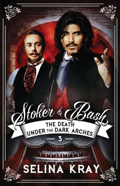 Stoker And Bash - The Death Under the Dark Arches