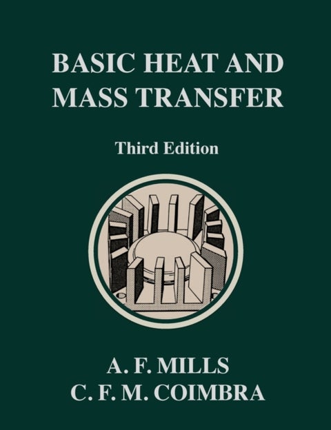 Basic Heat and Mass Transfer - Third Edition