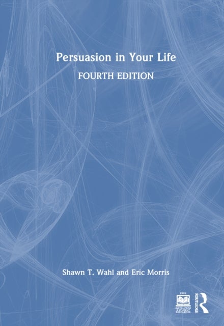 Persuasion in Your Life