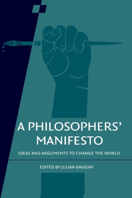 A Philosophers' Manifesto: Volume 91