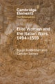 Elite Women and the Italian Wars, 1494¿1559