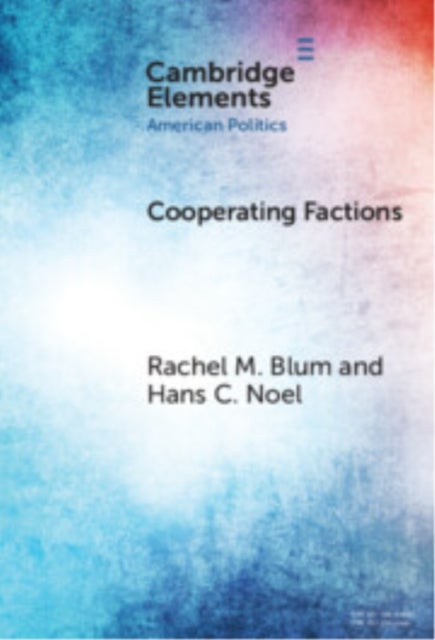 Cooperating Factions - A Network Analysis of Party Divisions in U.S. Presidential Nominations