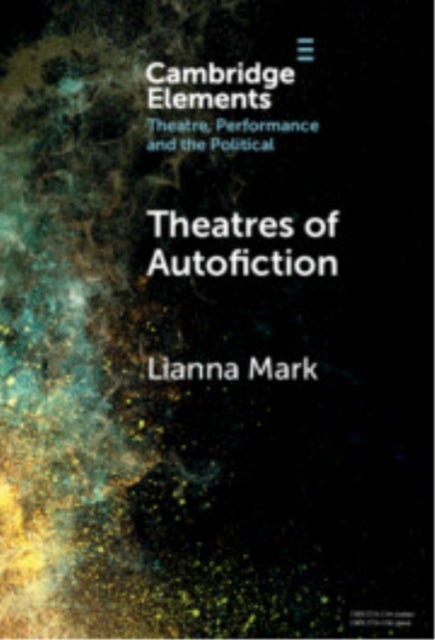 Theatres of Autofiction