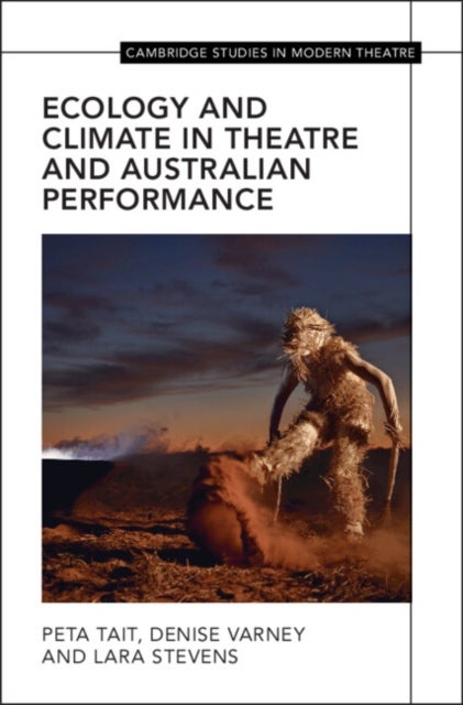 Ecology and Climate in Theatre and Australian Performance