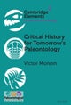 Critical History for Tomorrow's Paleontology