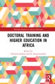 Doctoral Training and Higher Education in Africa