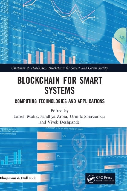 Blockchain for Smart Systems - Computing Technologies and Applications