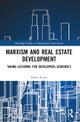 Marxism and Real Estate Development