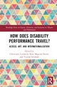 How Does Disability Performance Travel?