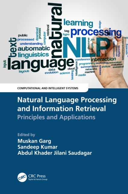 Natural Language Processing and Information Retrieval - Principles and Applications